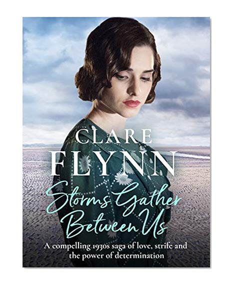 Storms Gather Between Us: A compelling saga of love, strife and the power of determination