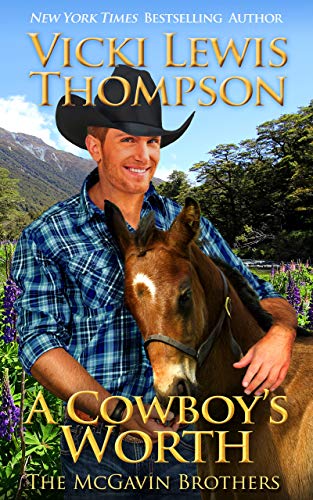 A Cowboy's Worth (The McGavin Brothers Book 14)