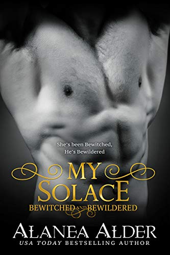 Book Cover My Solace (Bewitched and Bewildered Book 11)
