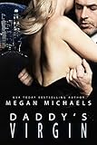 Daddy's Virgin: A Dark Sci-Fi Romance