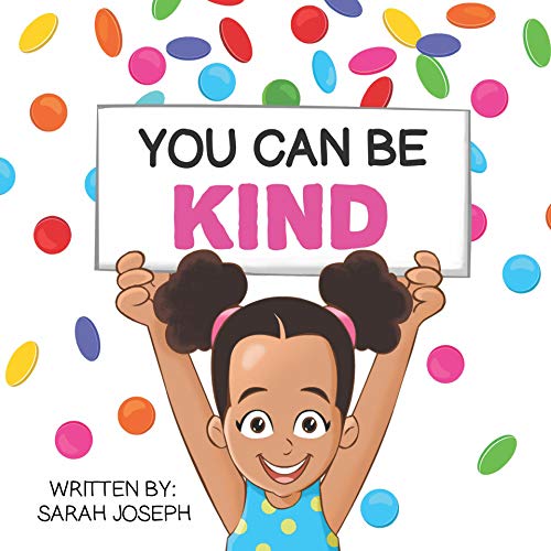 Book Cover You Can Be Kind: Book 2 in the You Can Be Books Series