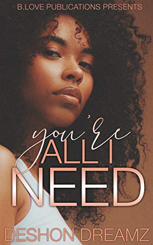 You're All I Need (The Grant Brothers Book 2)