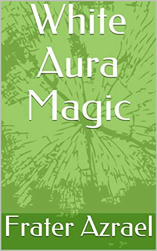 White Aura Magic