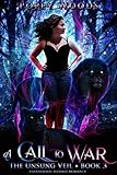 A Call To War: Paranormal Menage Romance (Unsung Veil Book 3)