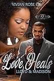 Love Heals: Lloyd and Madison (True Love Series Book 3)