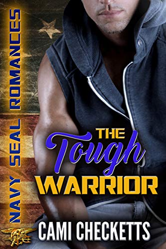 Book Cover The Tough Warrior: Navy SEAL Romance (Quinn Family Romance)