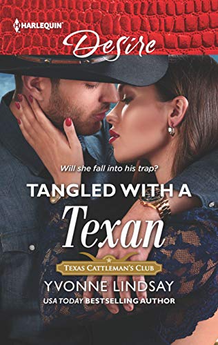 Tangled with a Texan (Texas Cattleman's Club: Houston Book 8)
