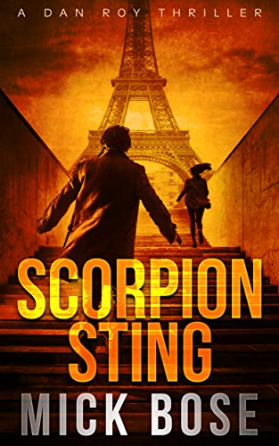 Scorpion Sting: A Dan Roy Thriller (Dan Roy Series Book 9)