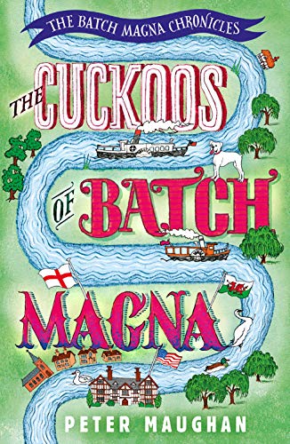 The Cuckoos of Batch Magna (The Batch Magna Chronicles Book 1)