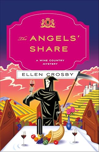 The Angels' Share: A Wine Country Mystery (Wine Country Mysteries Book 10)