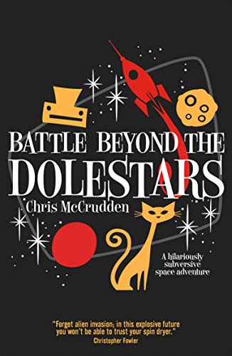 Battle Beyond the Dolestars (Battlestar Suburbia Book 2)