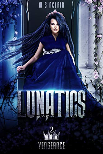 Book Cover Lunatics (Vengeance Book 2)