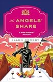 The Angels' Share: A Wine Country Mystery (Wine Country Mysteries Book 10)