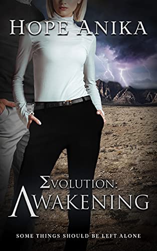 Evolution: Awakening (Book One of The Evolution Series): A Compelling Romantic Thriller