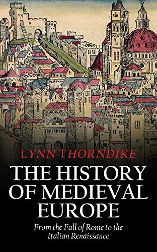 The History of Medieval Europe