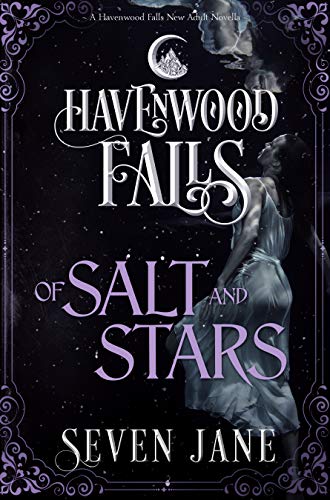 Of Salt and Stars (Havenwood Falls Book 24)