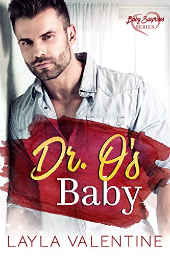 Dr. O's Baby (Baby Surprises Book 5)