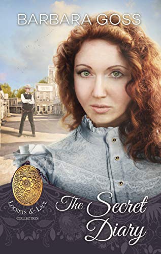 The Secret Diary (Lockets and Lace Book 13)