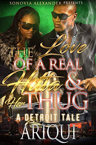Book Cover The Love Of A Real Hitta & Her Thug: A Detroit Tale