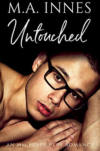 Book Cover Untouched (Unconditional Love Book 3)