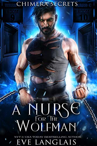 Book Cover A Nurse for the Wolfman (Chimera Secrets Book 1)