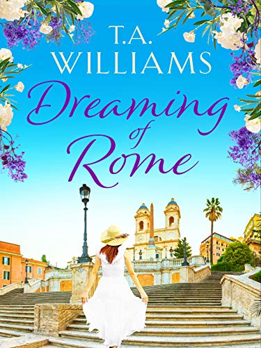 Book Cover Dreaming of Rome: An unputdownable feel-good holiday romance