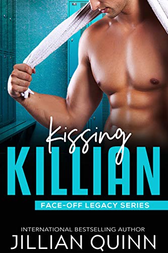 Book Cover Kissing Killian (Face-Off Legacy Book 5)
