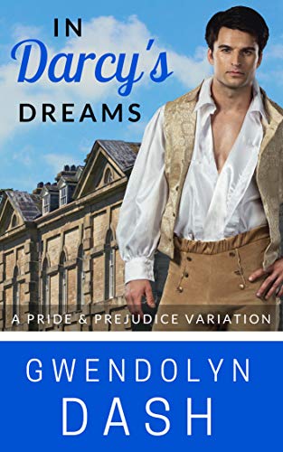 Book Cover In Darcy's Dreams: A Pride & Prejudice Variation