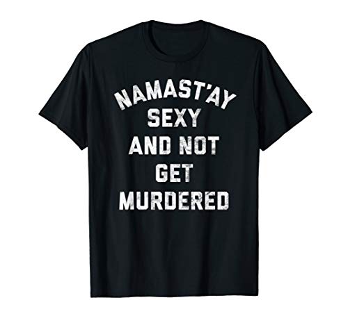 My Favorite Murder Funny Shirt Yoga Murderino SSDGM
