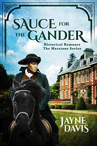 Sauce for the Gander (The Marstone Series Book 1)