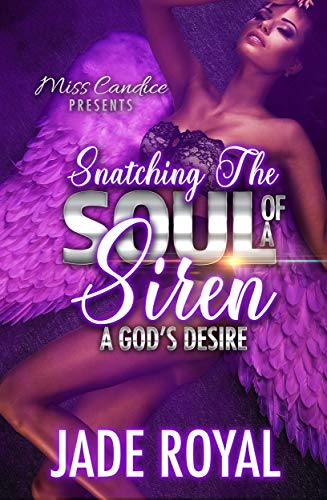 Book Cover Snatching The Soul of a Siren: A God's Desire
