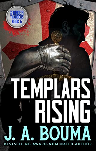 Book Cover Templars Rising (Order of Thaddeus Book 6)