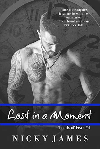 Book Cover Lost in a Moment (Trials of Fear Book 4)