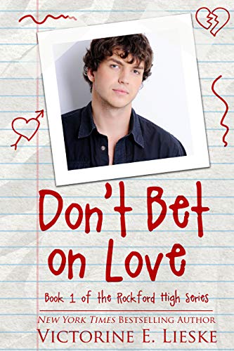 Book Cover Don't Bet on Love (Rockford High Book 1)