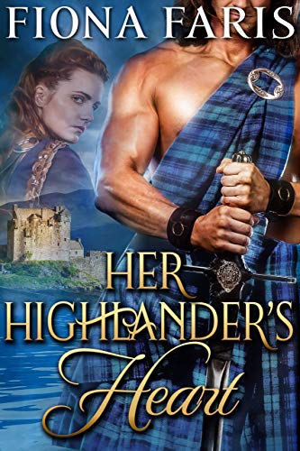Book Cover Her Highlander's Heart: Scottish Medieval Highlander Romance Novel (Highlanders of Cadney Book 2)