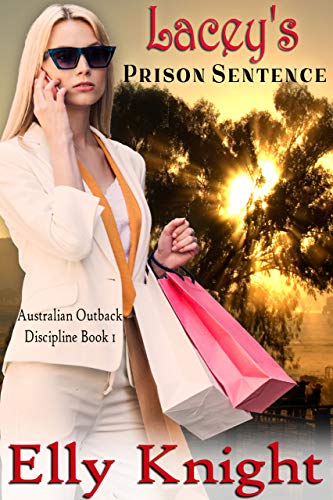 Book Cover Lacey's Prison Sentence (Australian Outback Discipline Book 1)