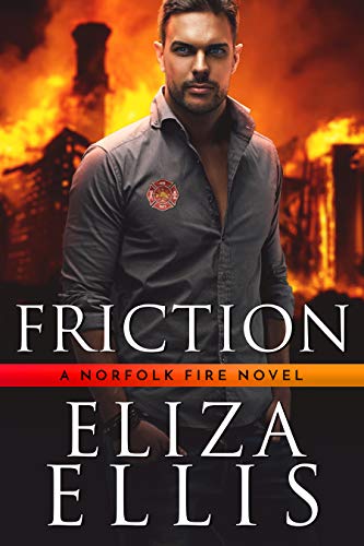 Friction: An Enemies to Lovers Romantic Suspense (Norfolk Book 3)
