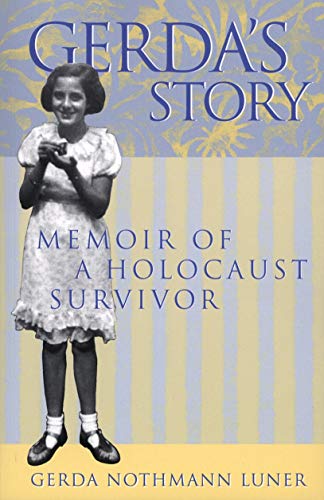 Book Cover Gerda's Story: Memoirs of a Holocaust Survivor