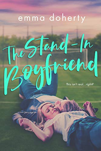 Book Cover The Stand-In Boyfriend (Grove Valley High Series Book 1)
