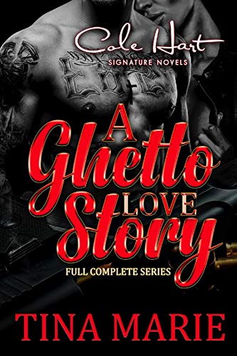 Book Cover A Ghetto Love Story: Complete Series