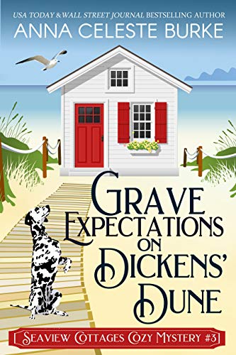 Book Cover Grave Expectations on Dickens' Dune Seaview Cottages Cozy Mystery #3 (Seaview Cottages Cozy Mystery Series)