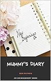 Mummy's Diary: An ABDL novel