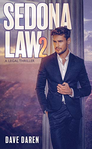 Sedona Law 2: A Legal Thriller