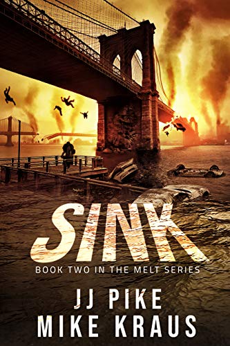 Book Cover SINK - Melt Book 2: (A Thrilling Post-Apocalyptic Survival Series)