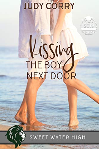 Kissing The Boy Next Door (Sweet Water High Book 3)