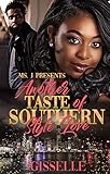 Another Taste Of Southern Style Love