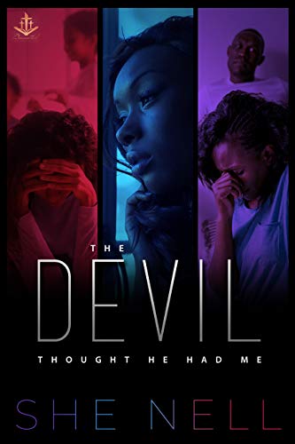 Book Cover The Devil Thought He Had Me