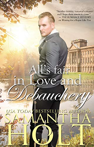 All's Fair in Love and Debauchery (The Inheritance Clause Book 4)