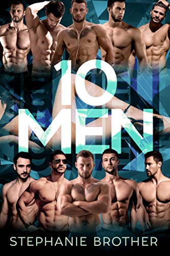 Book Cover 10 MEN: A MEGA MENAGE REVERSE HAREM ROMANCE (HUGE SERIES Book 7)