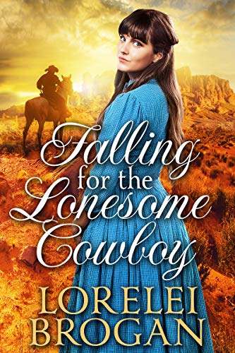Book Cover Falling for the Lonesome Cowboy: A Historical Western Romance Book